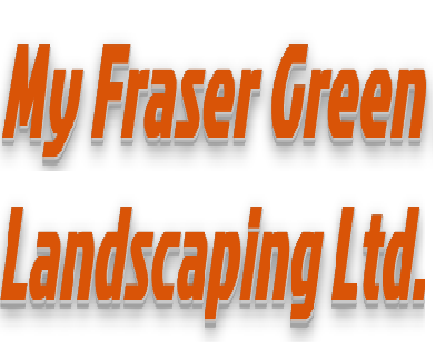 My Fraser Green Landscaping